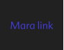 Mara link